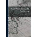 Comstockery In America