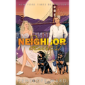 Neighbor Dearest: (Special Edition)
