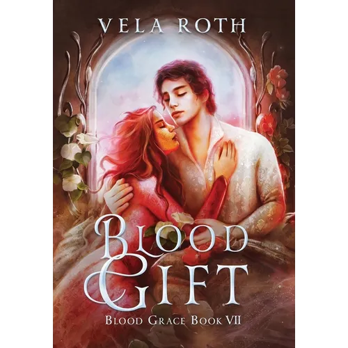 Blood Gift: A Fantasy Romance