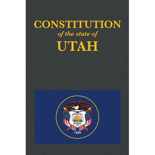 The Constitution of the State of Utah
