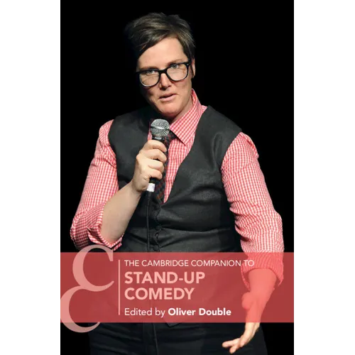 The Cambridge Companion to Stand-Up Comedy