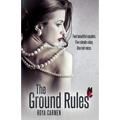 The Ground Rules