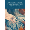 French Decadence in a Global Context