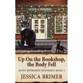 Up On the Bookshop, the Body Fell