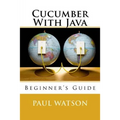 Cucumber With Java: Beginner's Guide
