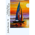 Sailing Alone Around the World