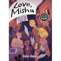 Love, Misha: A Graphic Novel