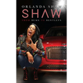 Shaw: From Bums to Bentleys