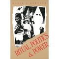 Ritual, Politics, and Power (Revised)