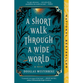 A Short Walk Through a Wide World