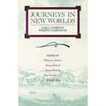 Journeys in New Worlds: Early American Women's Narratives