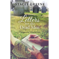 Letters to the Dead Men: Unexpected Revelations