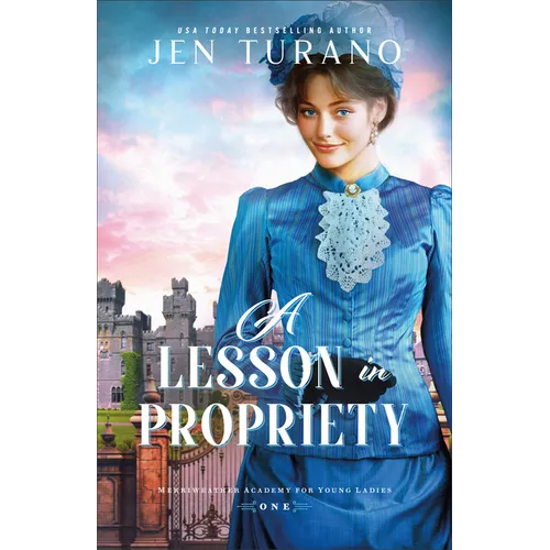 A Lesson in Propriety