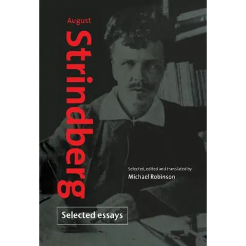 August Strindberg: Selected Essays