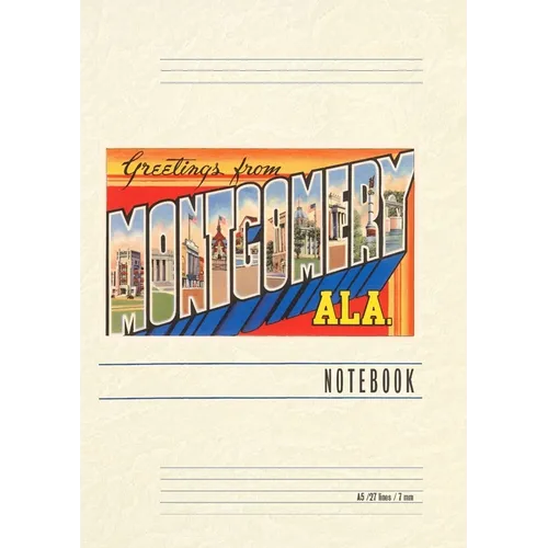 Vintage Lined Notebook Greetings from Montgomery