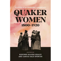Quaker Women, 1800-1920