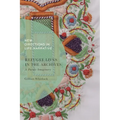 Refugee Lives in the Archives: A Pacific Imaginary