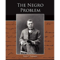 The Negro Problem