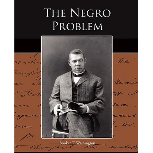 The Negro Problem
