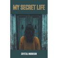 My Secret Life