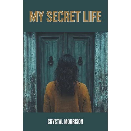My Secret Life
