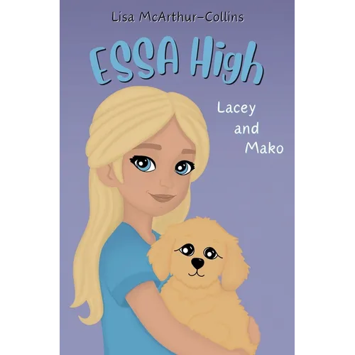 Lacey and Mako: A Book About Emotional Support Stuffed Animals For Kids With Autism, ADHD, Anxiety