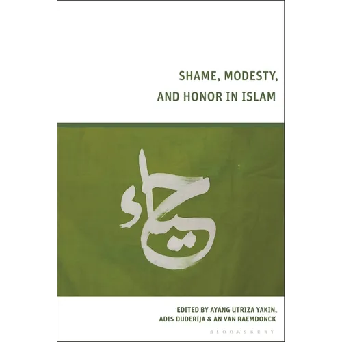 Shame, Modesty, and Honor in Islam
