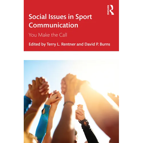 Social Issues in Sport Communication: You Make the Call