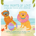 Paw Prints of Love: A Rhed and Thatcher Beach Adventure