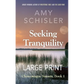 Seeking Tranquility