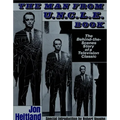 The Man from U.N.C.L.E. Book: The Behind-The-Scenes Story of a Television Classic