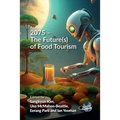 2075 - The Future(s) of Food Tourism