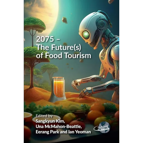2075 - The Future(s) of Food Tourism