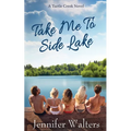Take Me To Side Lake