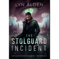 The Stolguard Incident