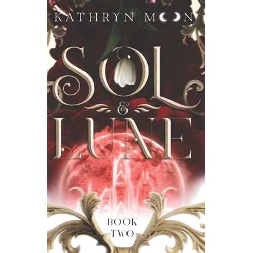 Sol & Lune: Book Two