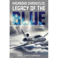 Vagabond Chronicles: Legacy of the Blue