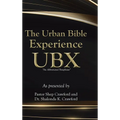 The Urban Bible Experience UBX
