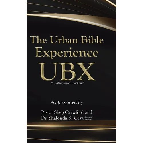 The Urban Bible Experience UBX