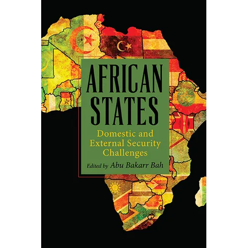African States: Domestic and External Security Challenges