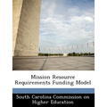 Mission Resource Requirements Funding Model