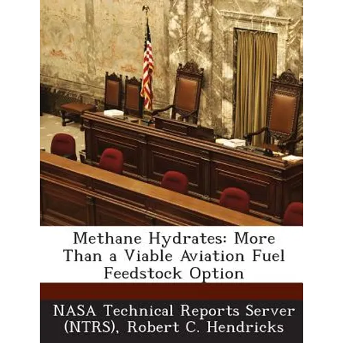 Methane Hydrates: More Than a Viable Aviation Fuel Feedstock Option