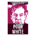 Poor White