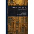 The Rights of War and Peace