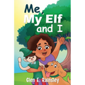 Me, My Elf and I
