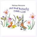 Ant and Butterfly Trade Lives