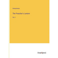 The Preacher's Lantern: Vol. I