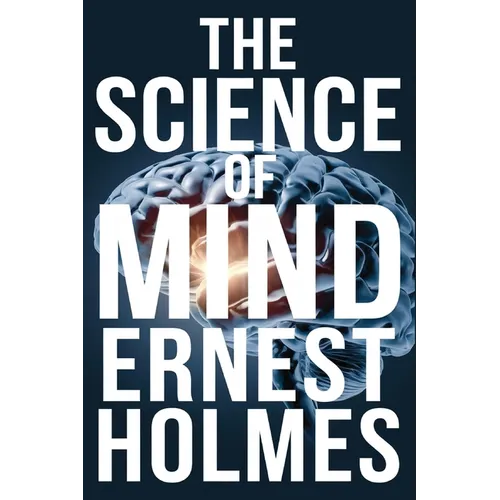 The Science of Mind