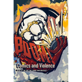 Boom! Splat!: Comics and Violence