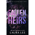 Fallen Heirs - Special Edition: A Dark High School Bully Romance